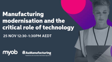 Image for MYOB/@AuManufacturing Manufacturing Modernisation virtual event. Video now available