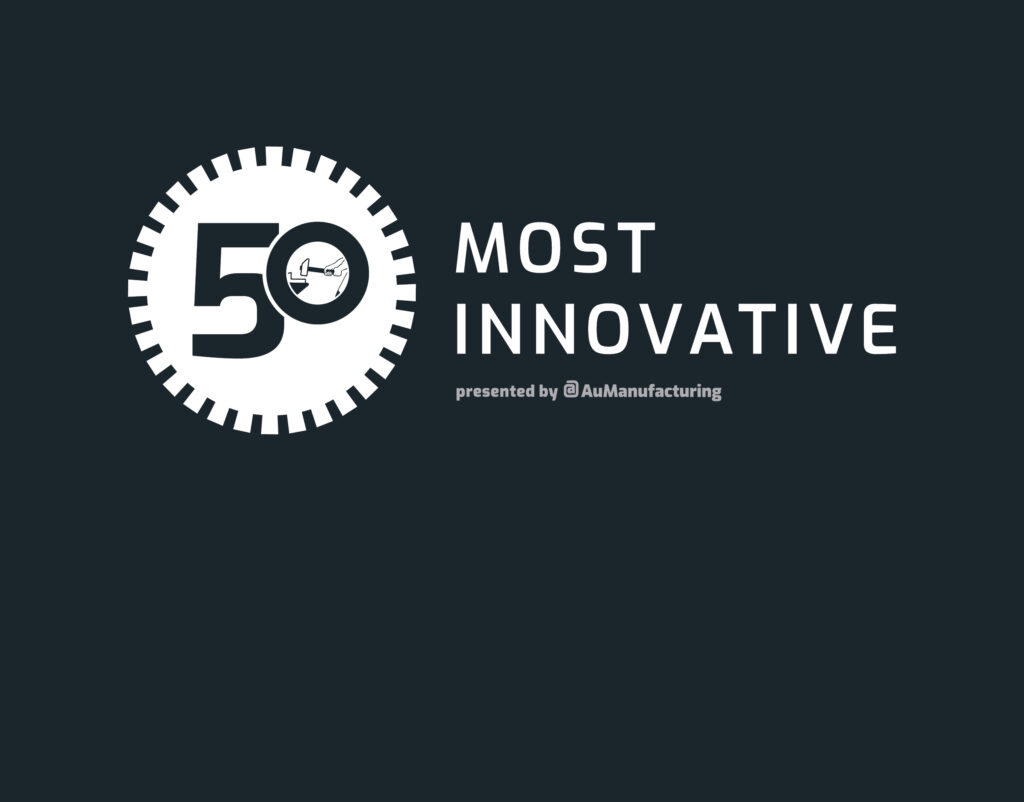 Australia's 50 Most Innovative Manufacturers -- only four weeks left to nominate