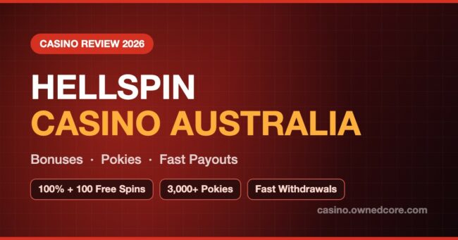 HellSpin Casino Australia review 2026 - bonuses, pokies and fast payouts