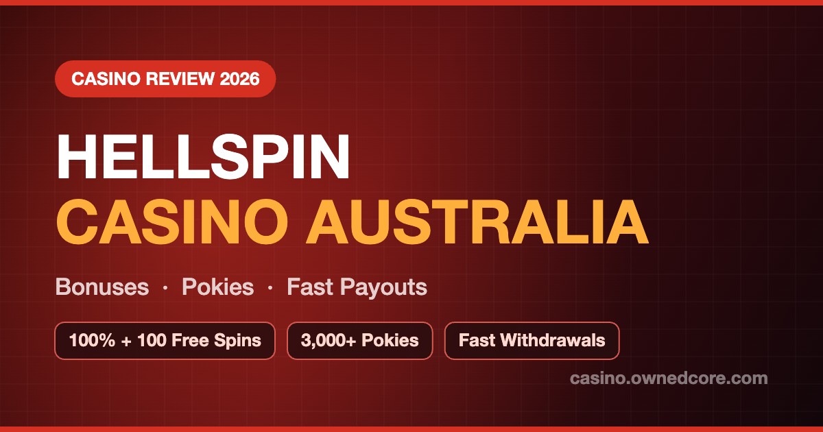 HellSpin Casino Australia review 2026 - bonuses, pokies and fast payouts